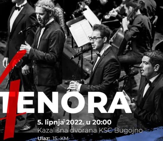 Najavljujemo koncert 4 tenora u Bugojnu
