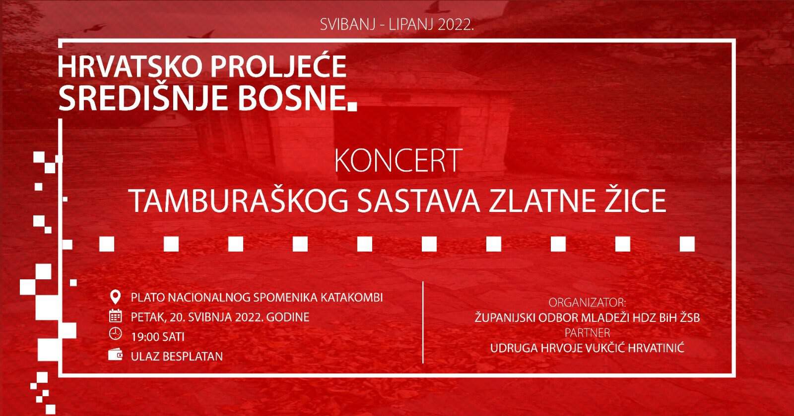 Koncert tamburaškog sastava “Zlatne žice” u sklopu kulturne manifestacije “Hrvatsko proljeće središnje Bosne”