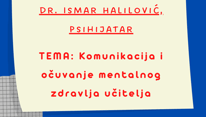 OŠ “13.rujan”: Predavanje dr. Ismara Halilovića – “Komunikacija i očuvanje mentalnog zdravlja učitelja”