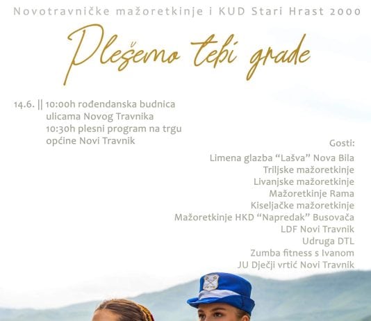 Novotravničke mažoretkinje i KUD Stari Hrast pripremaju plesni spektakl za 73. rođendan Novog Travnika! 