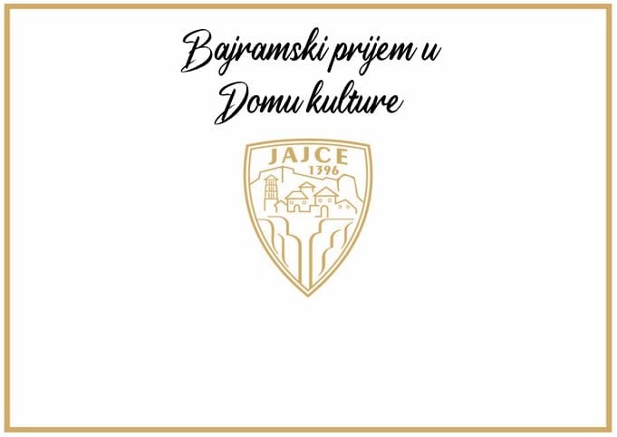 Načelnik općine Jajce: Poziv za Bajramski prijem