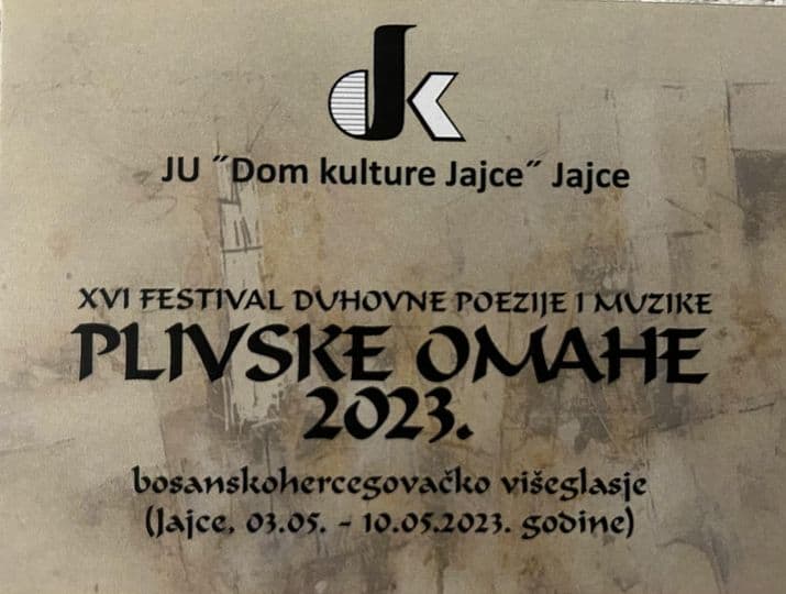 SINOĆ U JAJCU: Otvoren 16. festival duhovne poezije i glazbe “Plivske omahe”