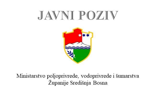 Javni poziv Ministarstva poljoprivrede, vodoprivrede i šumarstva KSB