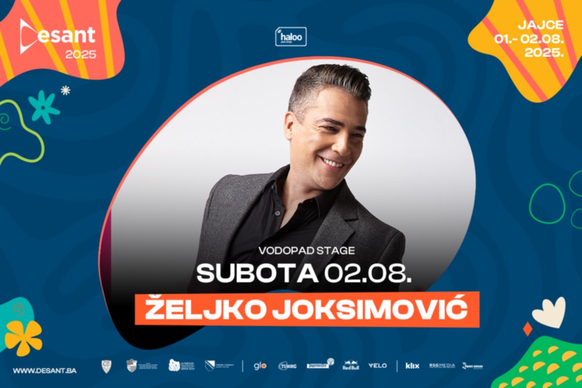 Na 6. Desant Festivalu u Jajcu: Ekskluzivni nastup Željka Joksimovića, jedini u BiH ovog ljeta
