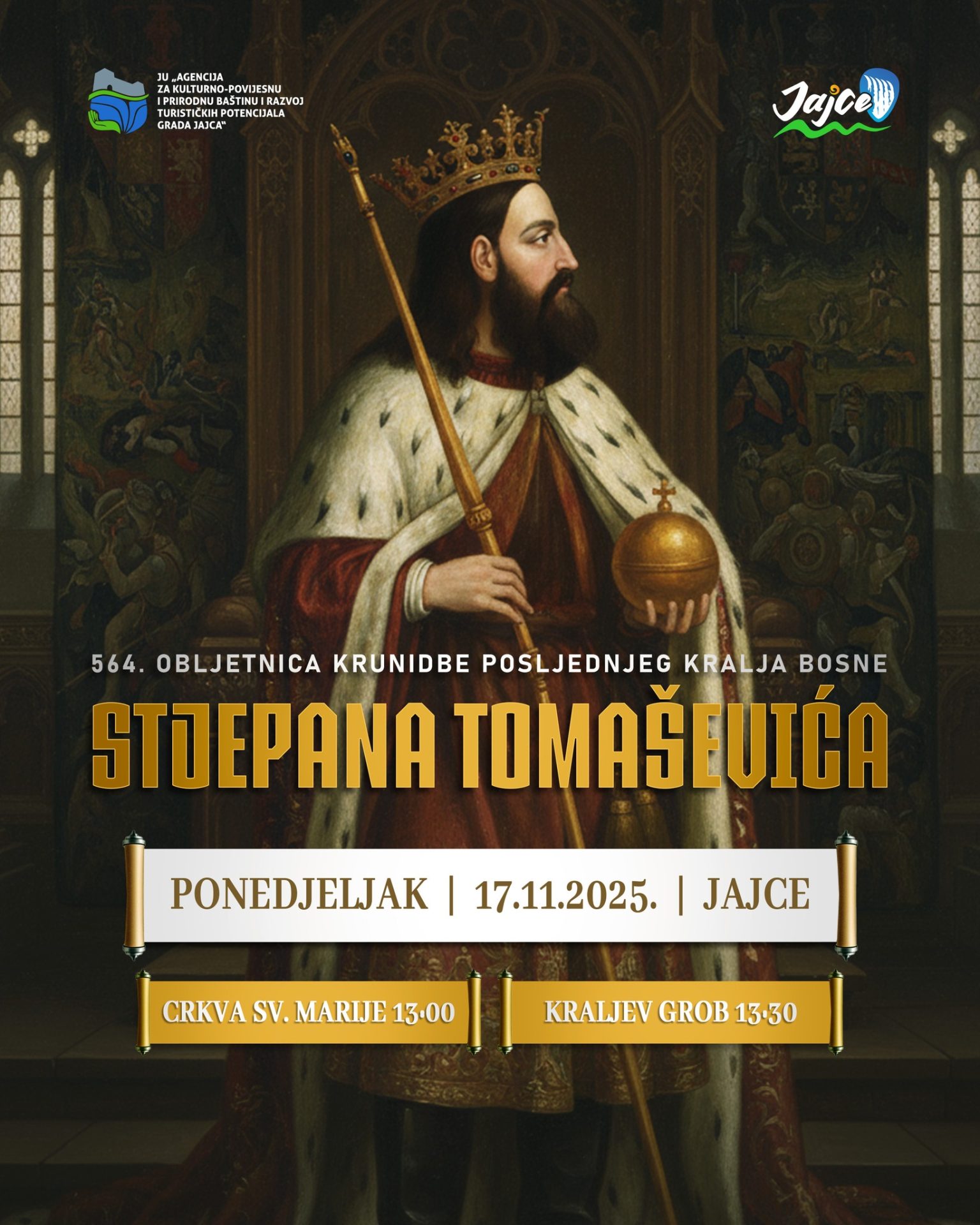564. obljetniae krunidbe Stjepana Tomaševića. posljednjeg kralja Bosne