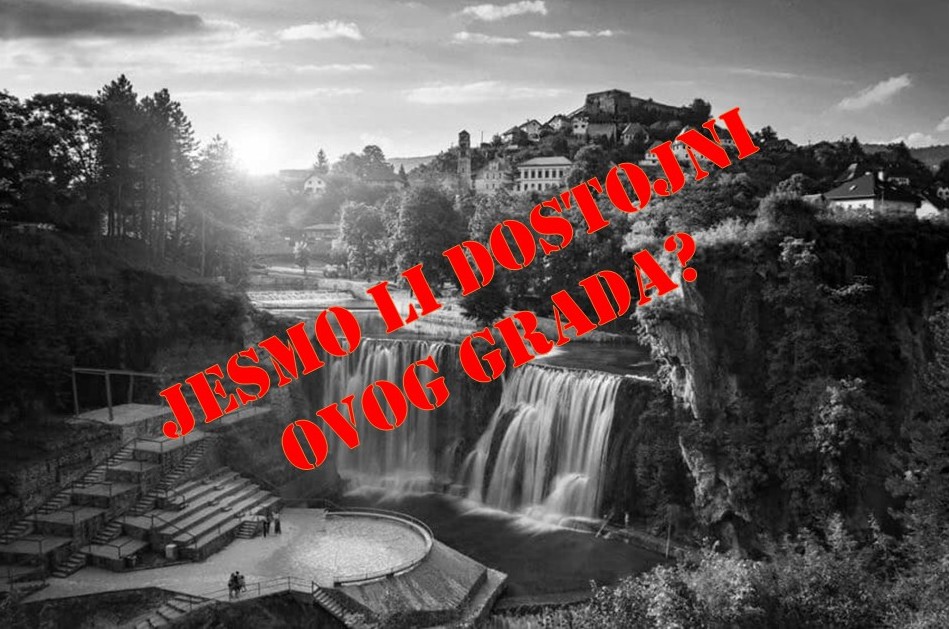 Uz Dan općine Jajce ponovno objavljujemo: Jesmo li mi dostojni našeg grada??