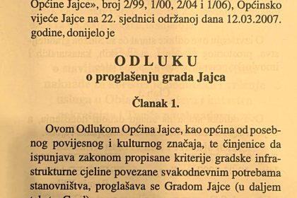 Što se dogodilo s odlukom da Jajce postane gred?